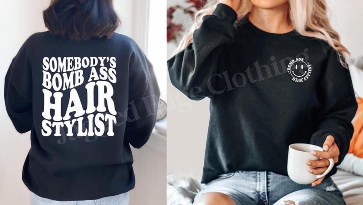 Women's Crewneck Pre Order Somebody's Bas Ass